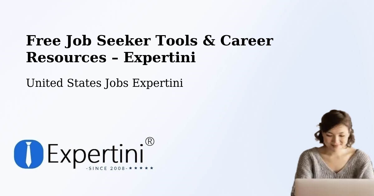 Free Job Seeker Tools & Career Resources – Martinez - Martinez, United States Jobs Expertini
